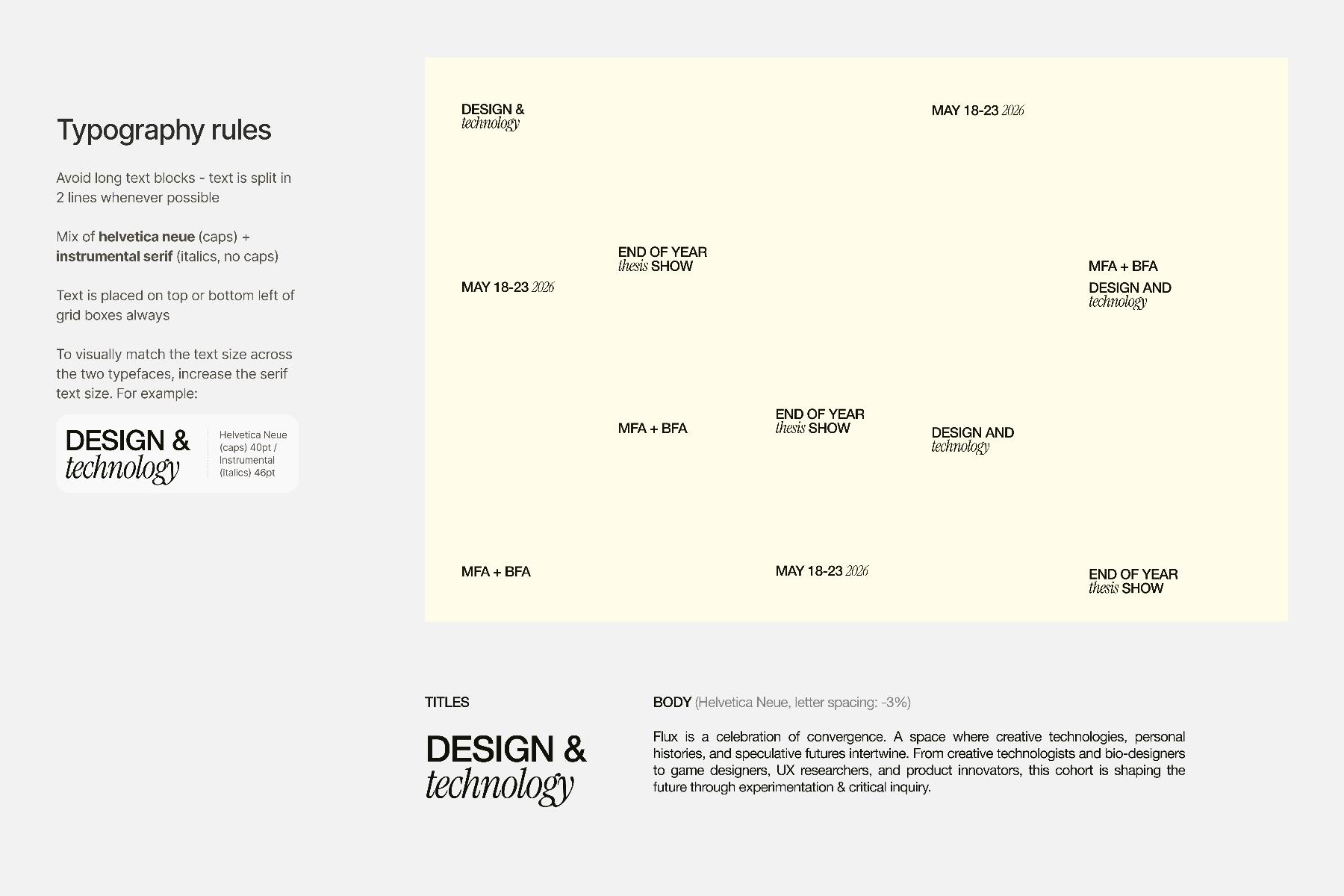 Typography — Helvetica Neue caps with Instrumental Serif italics