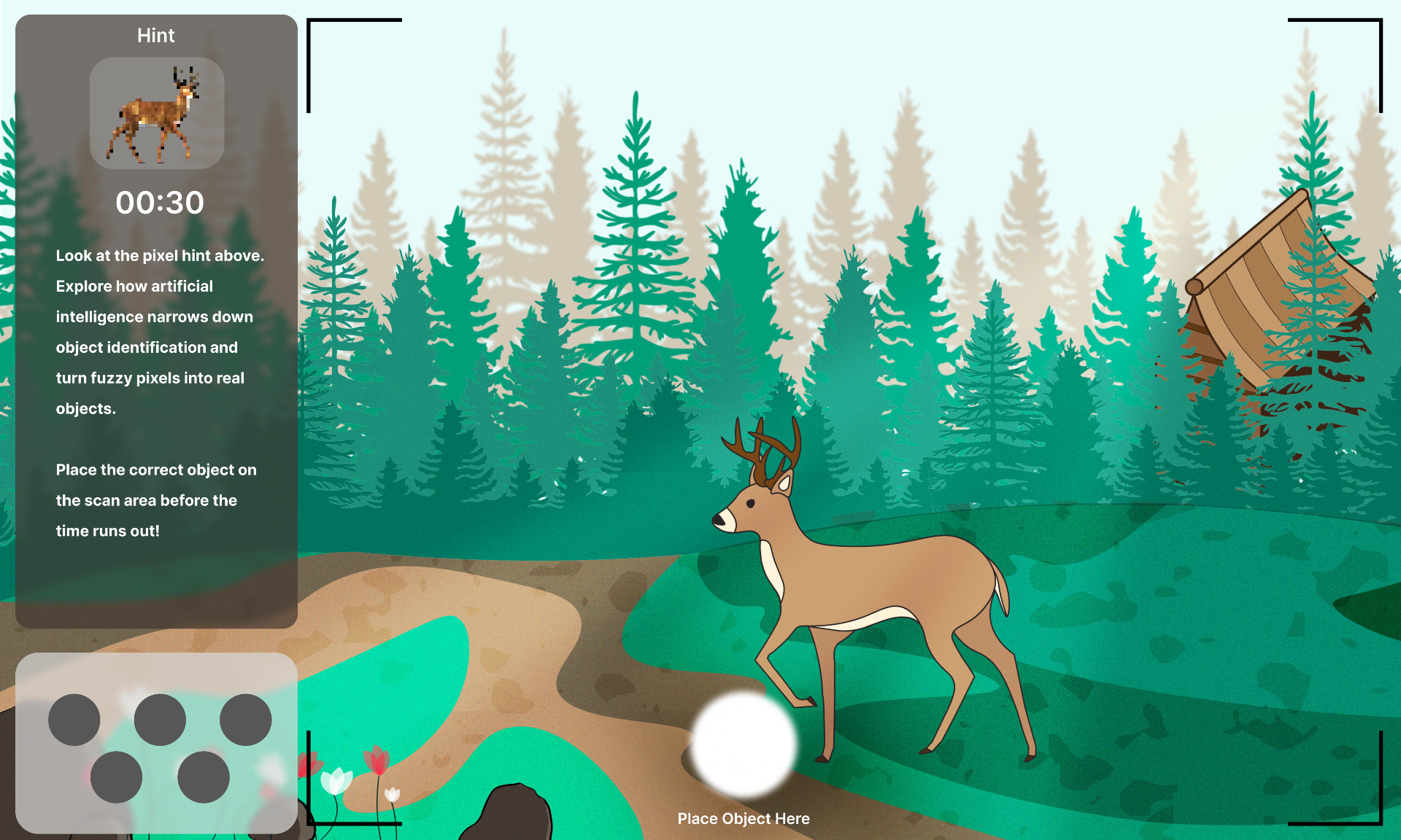 The guessing screen — a forest scene with a deer, cabin and trees, a pixelated deer hint, a 30-second countdown, and a Place Object Here scan target